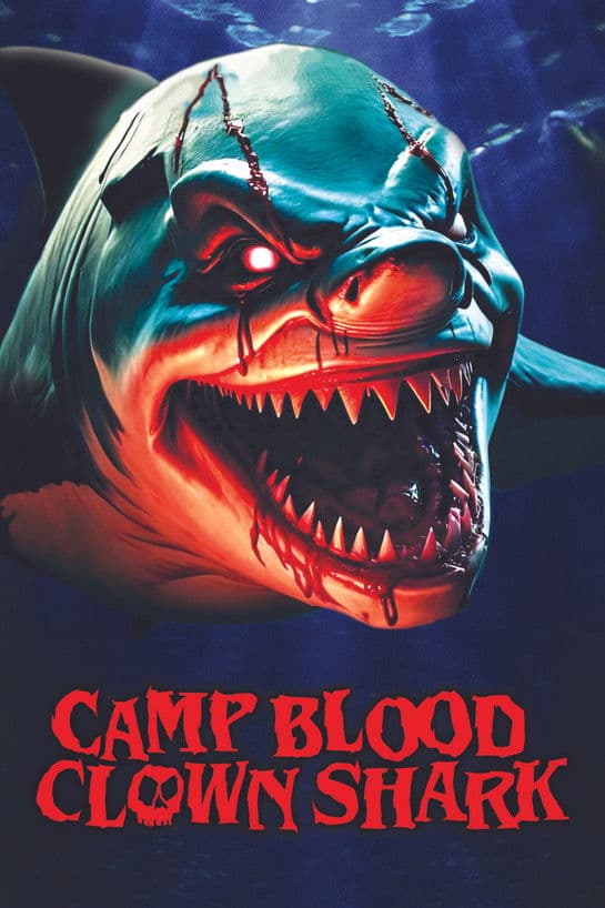 Camp Blood: Clown Shark