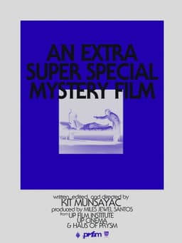 An Extra Super Special Mystery Film