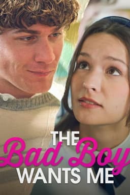 The Bad Boy Wants Me