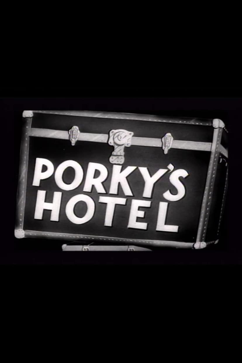 Porky's Hotel