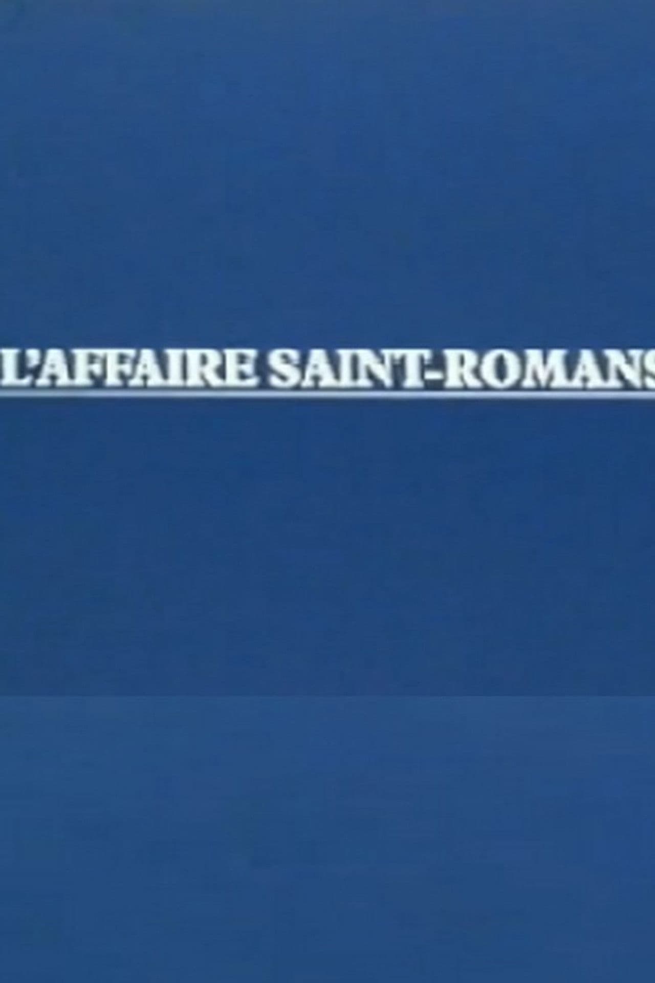 L'Affaire Saint-Romans