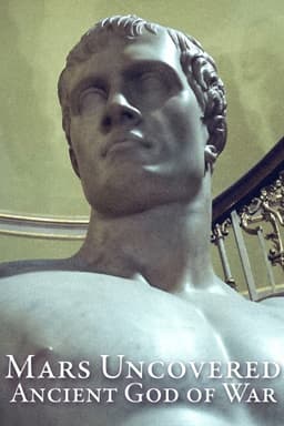 Mars Uncovered: Ancient God of War