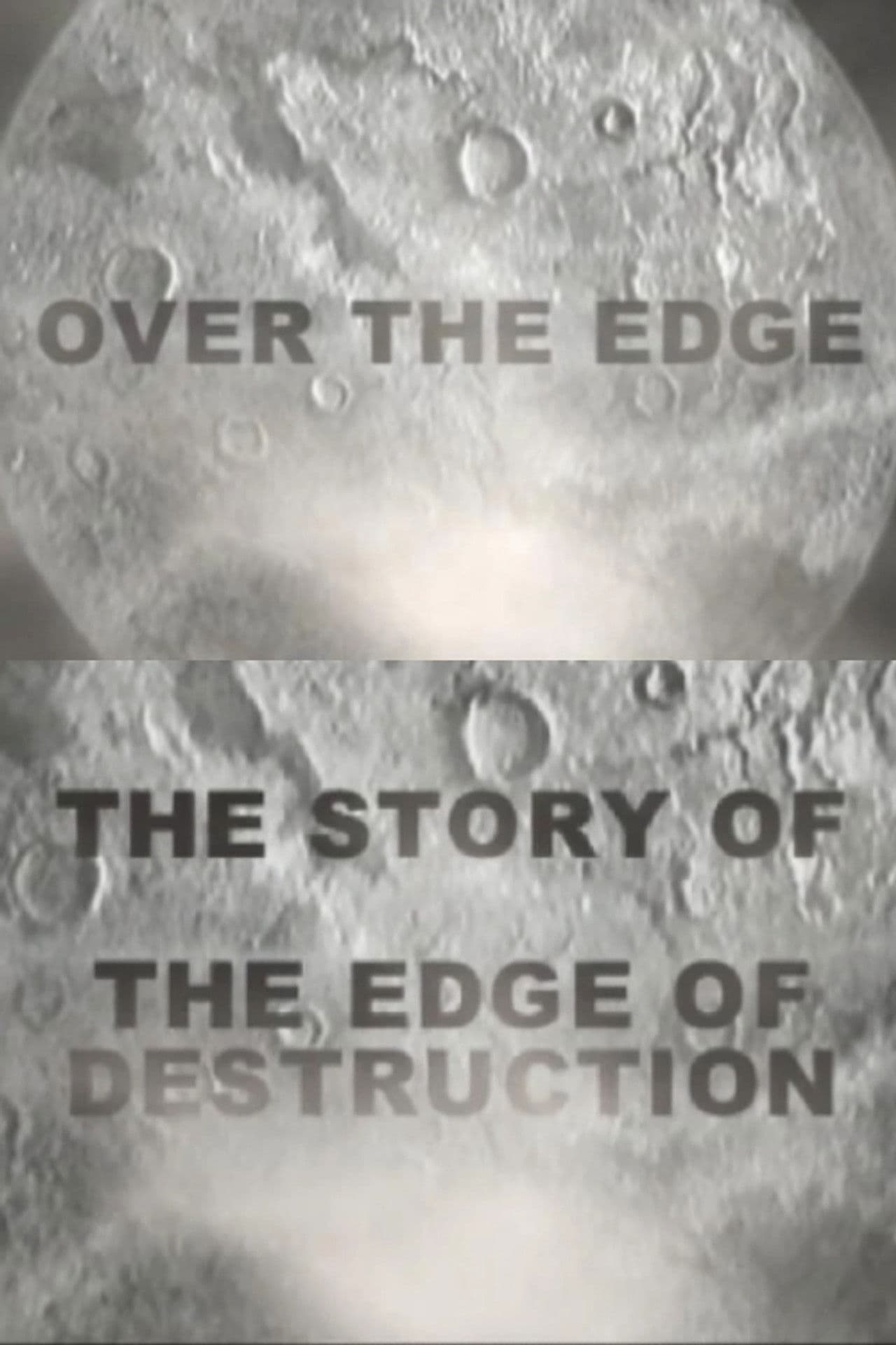 Over the Edge: The Story of 'The Edge of Destruction'