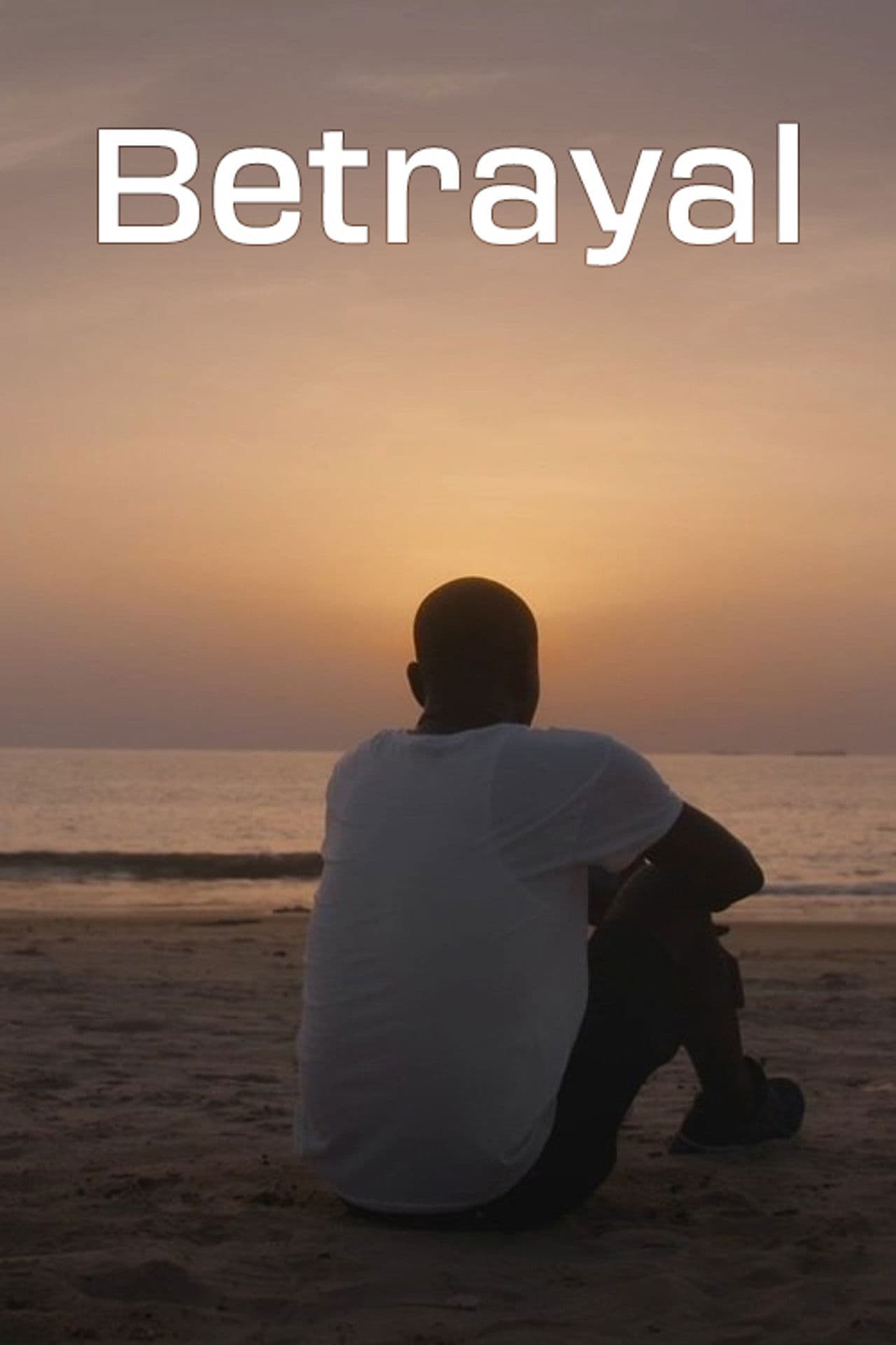 Betrayal