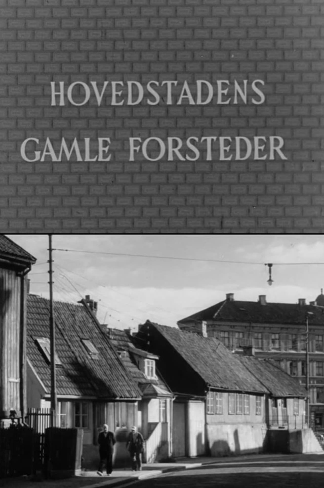 Oslofilm: Hovedstadens gamle forsteder