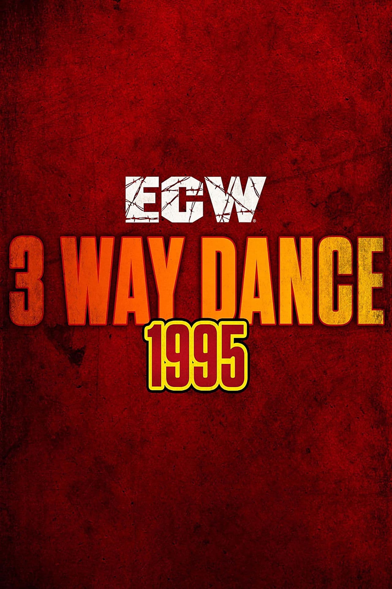 ECW 3 Way Dance