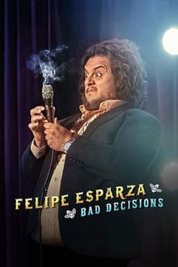 Felipe Esparza: Bad Decisions