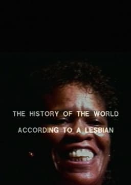 History of the World According to a Lesbian