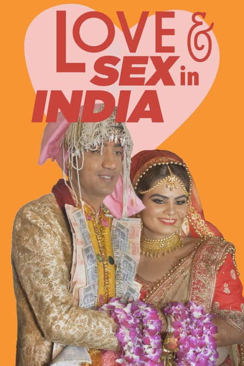 Love and Sex in India