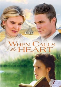 When Calls the Heart