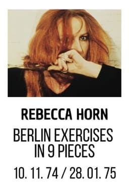 Berlin 10. 11. 74 - 28. 1. 75: Exercises in 9 Pieces