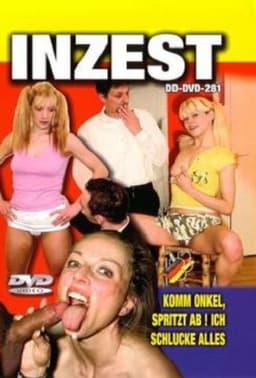 Inzest - Komm Onkel spritz ab! Ich Schlucke Alles