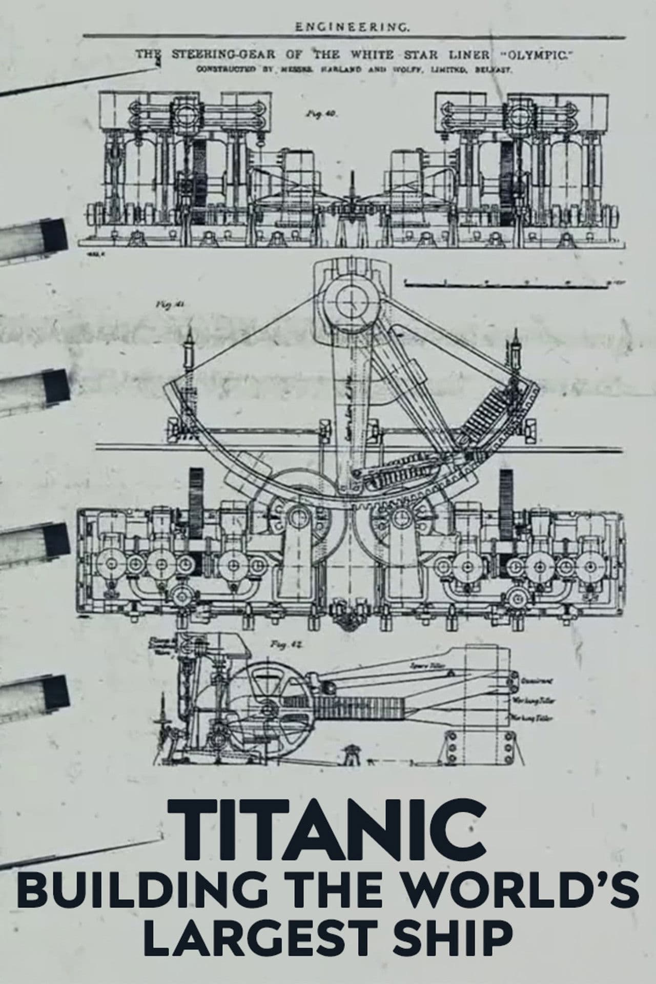 Titanic: Building the World's Largest Ship