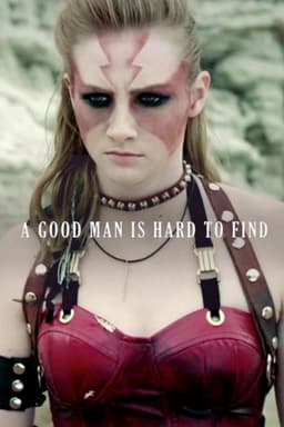 A Good Man Is Hard to Find