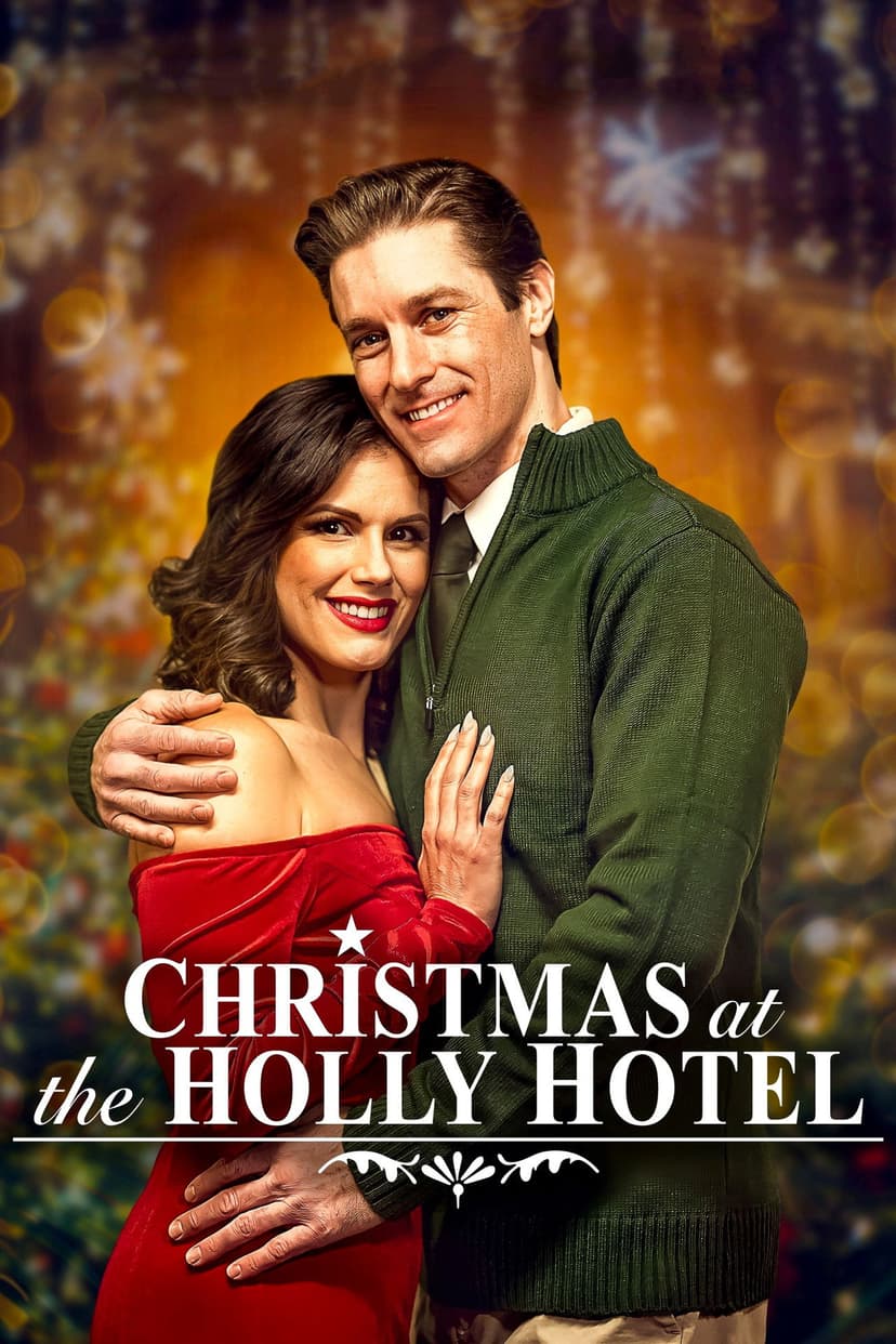Christmas at the Holly Hotel