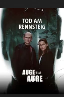 Tod am Rennsteig - Auge um Auge