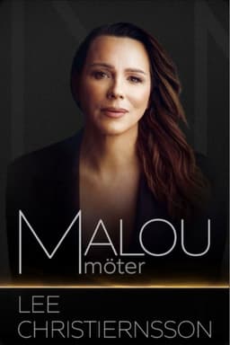 Malou möter Lee Christiernsson