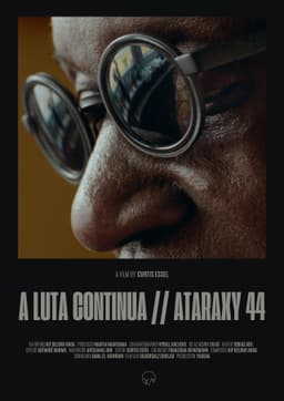 A Luta Continua // Ataraxy 44