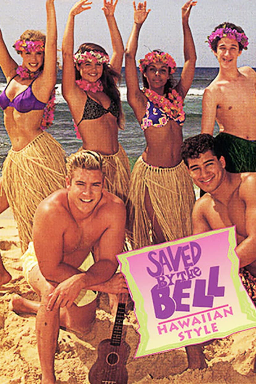 Saved By The Bell: Hawaiian Style