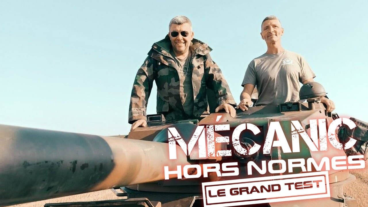 Mecanic Hors-Normes : Le Grand Test