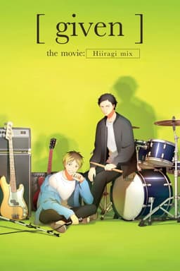given The Movie: Hiiragi Mix