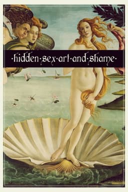 Hidden Sex: Art and Shame