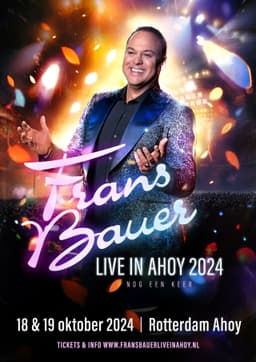 Frans Bauer: Live in Ahoy 2024