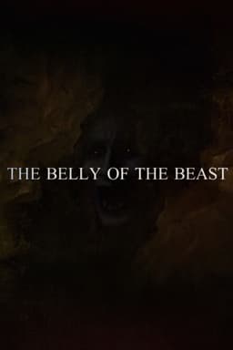 The Belly of the Beast