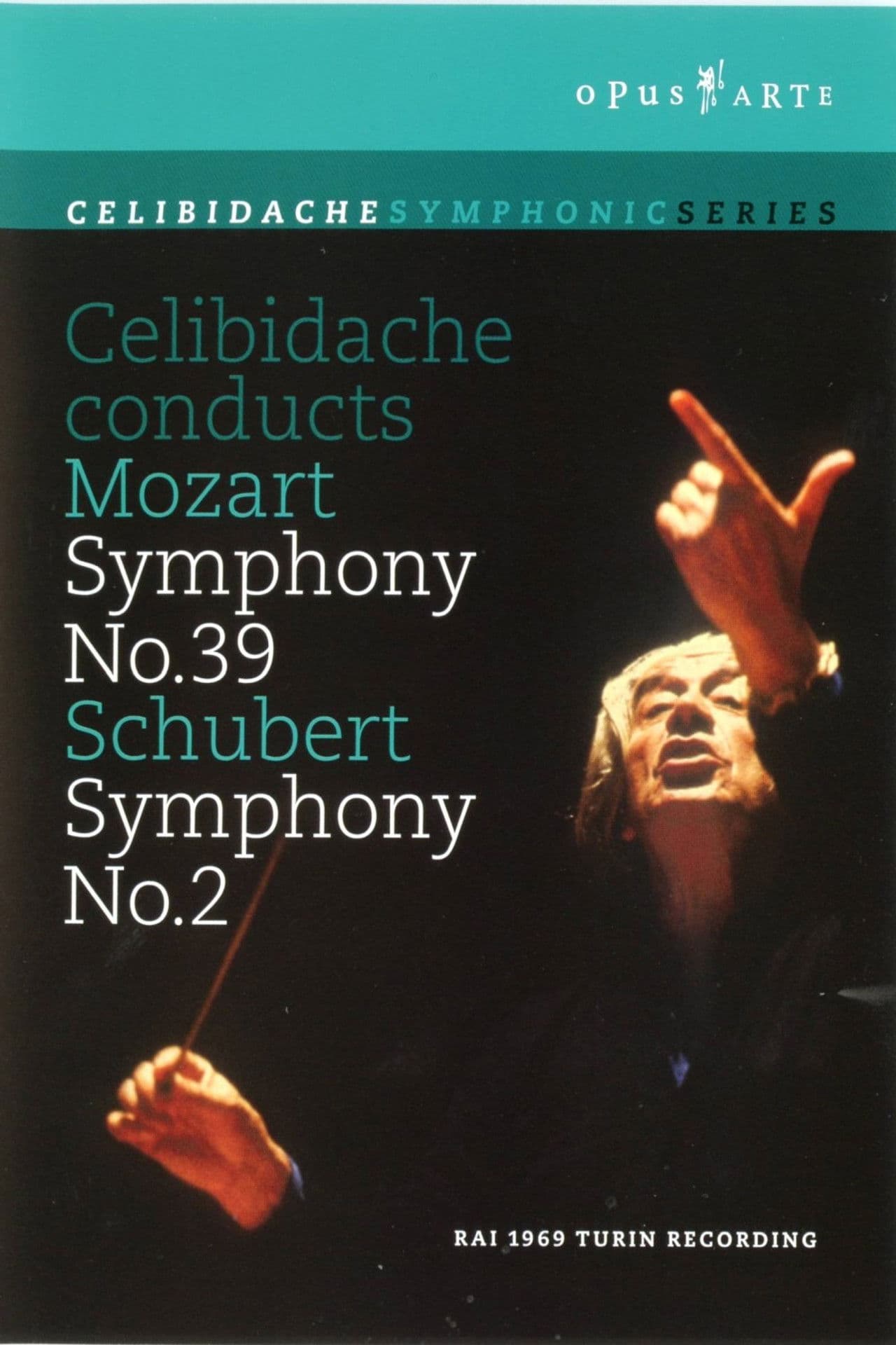 Celibidache Conducts Mozart: Symphony No. 39 / Schubert: Symphony No. 2