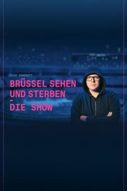 Nico Semsrott: Brüssel sehen und sterben - Die Show