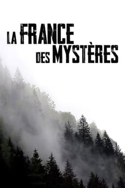 La France des mystères