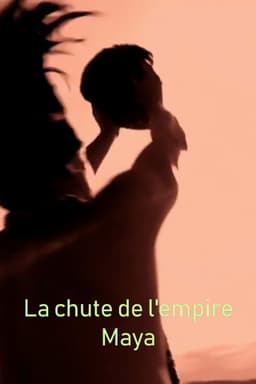 Last Days of the Maya