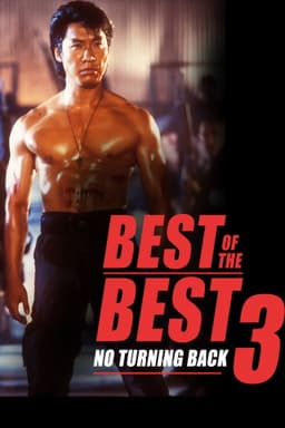 Best of the Best 3: No Turning Back