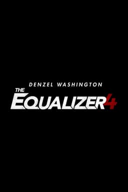 The Equalizer 4