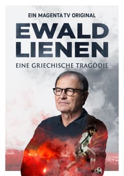 Ewald Lienen - Eine griechische Tragödie