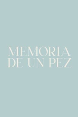 Memoria de un pez
