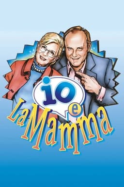 Io e la mamma
