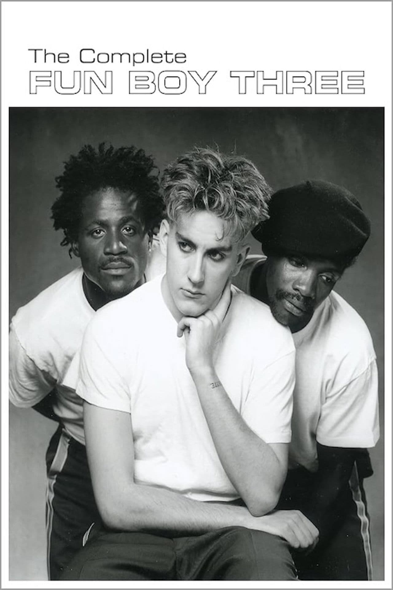 Fun Boy Three: The Complete Fun Boy Three