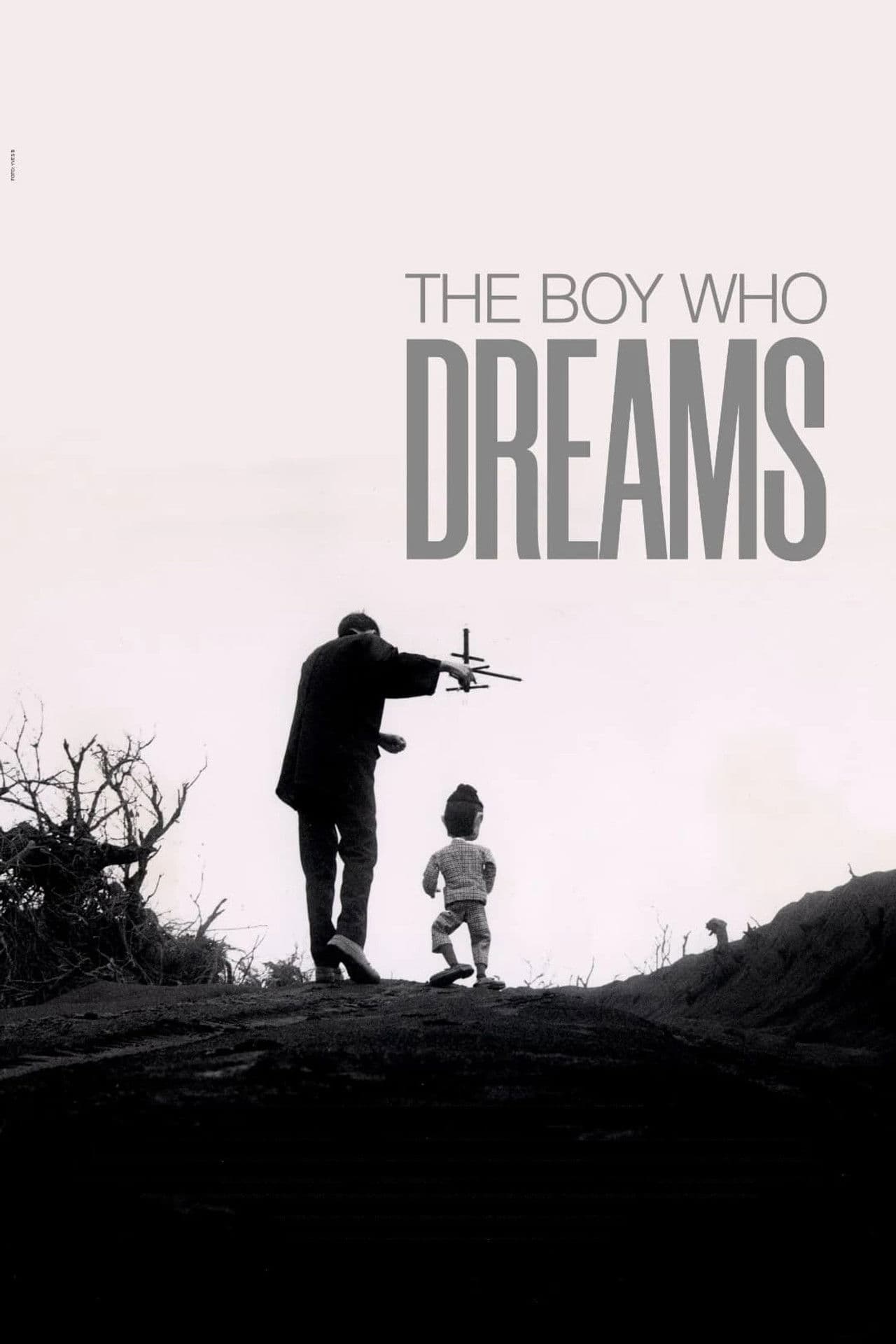 The Boy Who Dreams