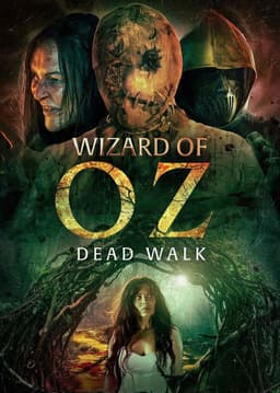Wizard of Oz: Dead Walk