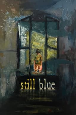 Still Blue