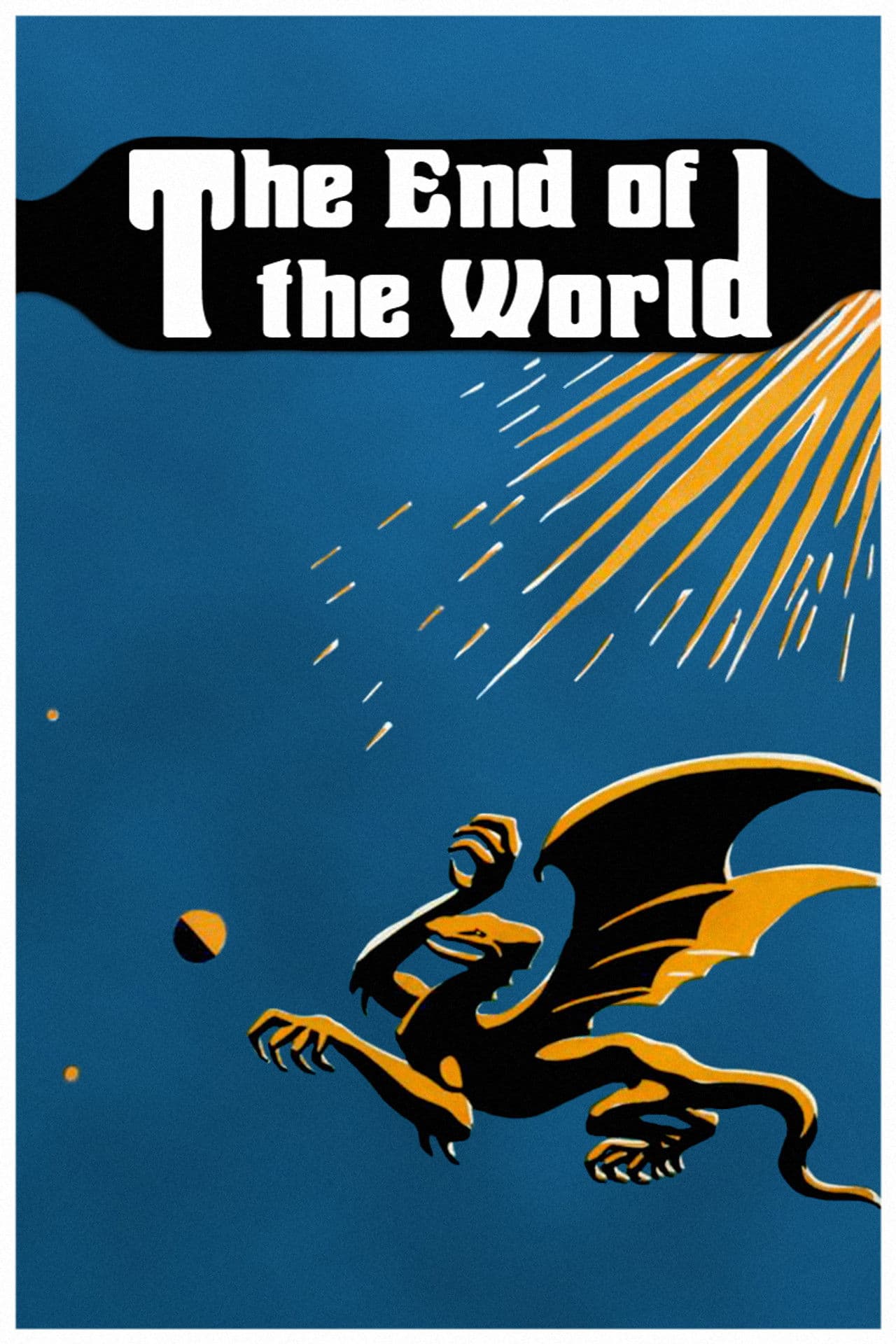 The End of the World