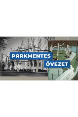 Parkmentes övezet - Városliget átalakításának története