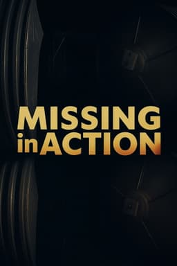 Missing in Action