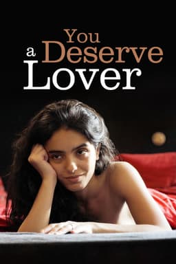 You Deserve a Lover