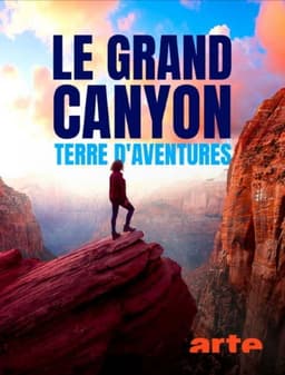 Der Zauber des Grand Canyon: Die berühmteste Schlucht der Welt