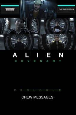 Alien: Covenant - Crew Messages