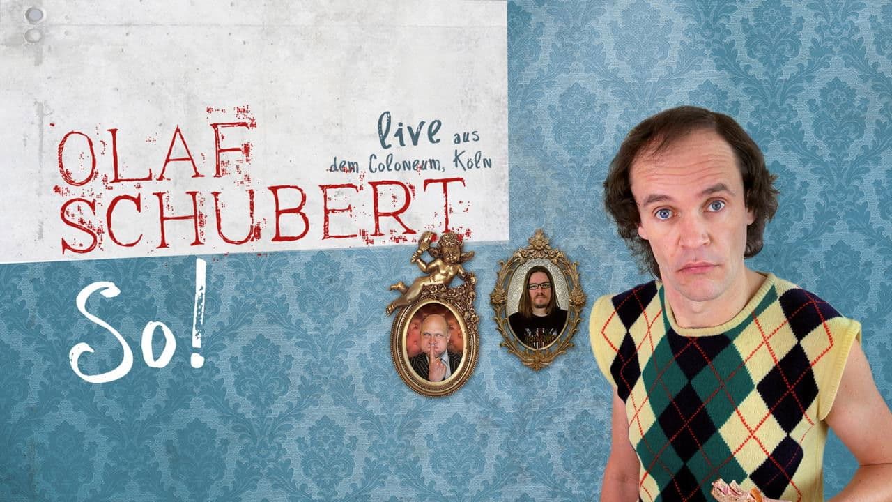 Olaf Schubert Live - So!