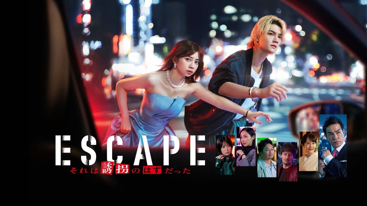 ESCAPE It Was Supposed to be a Kidnapping