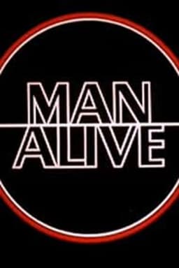 Man Alive: Xploitation